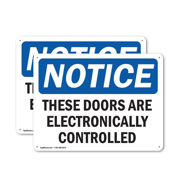 Signmission These Doors Are Electronically Controlled, 10 in W x Rectangle, Plastic OS-2PACK-NS-P-710-L-18580 - main